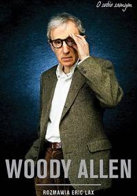Woody Allen - O sobie samym - Eric Lax