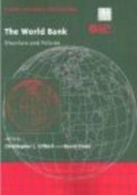 World Bank Structure && Policies - C. Gilbert