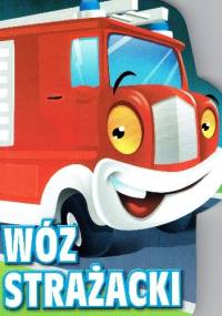 Wóz strażacki. Wykrojnik - Urszula Kozłowska