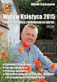 Wpływ Księżyca 2015 - Witold Czuksanow