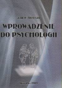 Wprowadzenie do psychologii - Jan F. Terelak