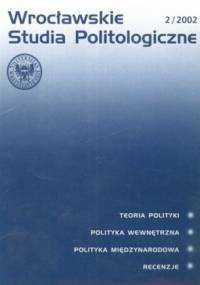 Wrocławskie Studia Politologiczne 2/2002