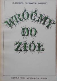Wróćmy do ziół - Andrzej Czesław Klimuszko