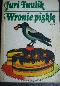 Wronie pisklę - Juri Tuulik