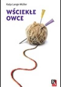 Wściekłe owce - Katja Lange-Muller