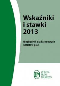 Wskaźniki i stawki 2013 - Kostecka Anna