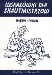 Wskazówki dla skautmistrzów - Baden-Powell of Gilwell