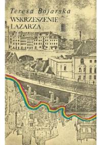 Wskrzeszenie Łazarza - Teresa Bojarska
