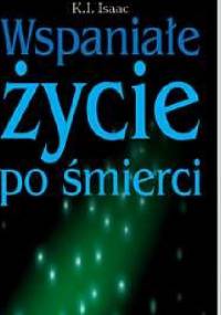 Wspaniałe życie po śmierci