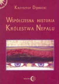 Współczesna historia Królestwa Nepalu - Krzysztof Dębnicki