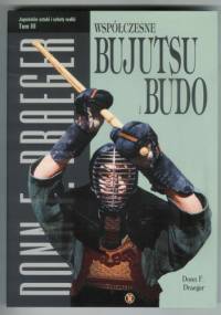 Współczesne bujutsu i budo - Donn F. Draeger