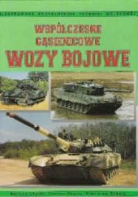 Współczesne gąsienicowe wozy bojowe