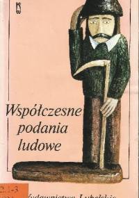 Współczesne podania ludowe - Michał Łesiów