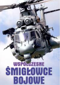 Współczesne śmigłowce bojowe - Józef Spałek