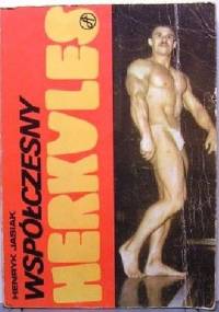 Współczesny Herkules - Henryk Jasiak