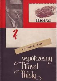 Współczesny pitaval polski - Kazimierz Larski