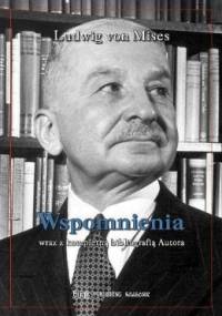 Wspomnienia - Ludwig von Mises