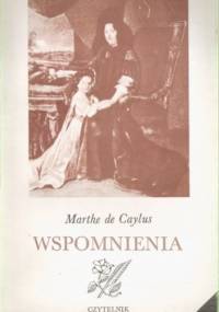 Wspomnienia - Marthe de Caylus