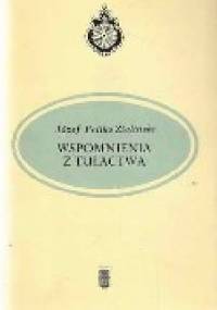 Wspomnienia z tułactwa - Józef Feliks Zieliński
