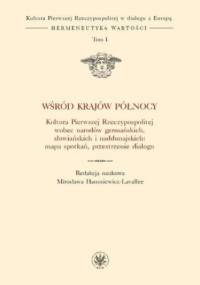 Wśród krajów Północy - Mirosława Hanusiewicz-Lavallee
