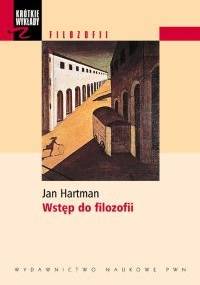 Wstęp do filozofii - Jan Hartman