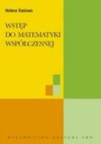 Wstęp do matematyki współczesnej - Helena Rasiowa