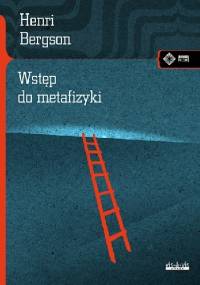 Wstęp do metafizyki - Henri Bergson