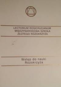 Wstęp do nauki Róźokrzyźa - praca zbiorowa