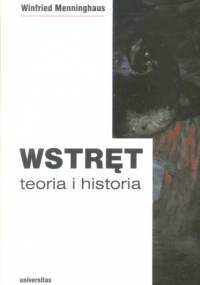 Wstręt: teoria i historia - Winfried Menninghaus