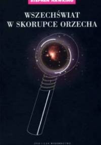Wszechświat w skorupce orzecha - Stephen Hawking
