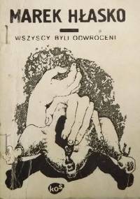 Wszyscy byli odwróceni - Marek Hłasko