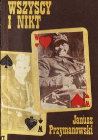 Wszyscy i nikt - Janusz Przymanowski