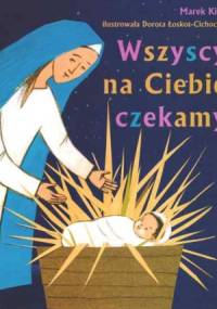 Wszyscy na Ciebie czekamy - Marek Kita