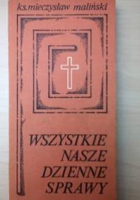 Wszystkie nasze dzienne sprawy