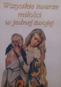 Wszystkie twarze miłości w jednej twojej - Zbigniew Trzaskowski