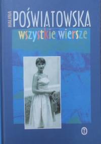 Wszystkie wiersze - Halina Poświatowska