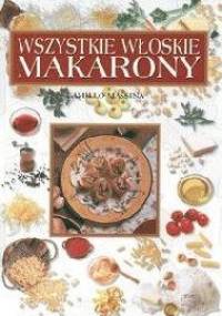 Wszystkie włoskie makarony - Massina Camillo