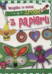 Wszystko, co można zrobić z papieru