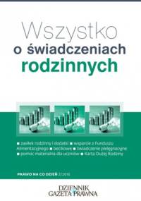 Wszystko o świadczeniach rodzinnych - Topolewska Michalina