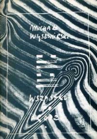Wszystko po drodze - Michał Wyszomirski