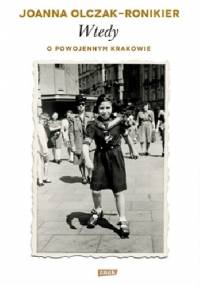 Wtedy. O powojennym Krakowie - Joanna Olczak-Ronikier