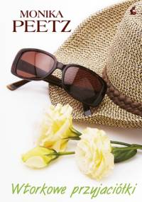 Wtorkowe przyjaciółki - Monika Peetz