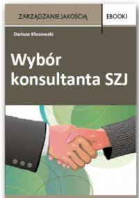 Wybór konsultanta SZJ - Kłosowski Dariusz