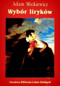 Wybór liryków - Adam Mickiewicz