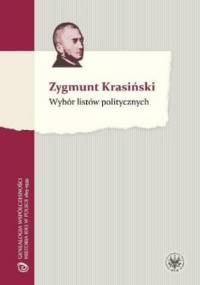 Wybór listów politycznych - Zygmunt Krasiński