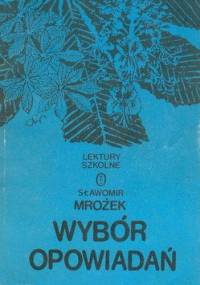 Wybór opowiadań - Sławomir Mrożek