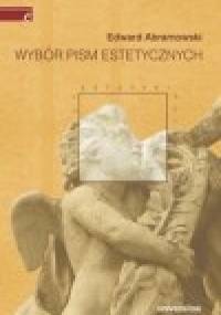 Wybór pism estetycznych (Edward Abramowski) - Edward Abramowski