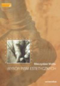 Wybór pism estetycznych - Mieczysław Wallis
