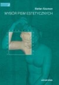 Wybór pism estetycznych - Stefan Szuman