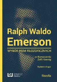 Wybór pism filozoficznych - Ralph Waldo Emerson
